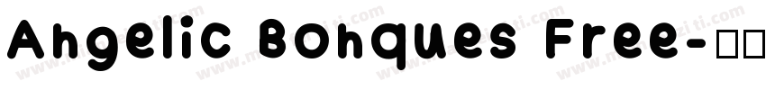 Angelic Bonques Free字体转换
